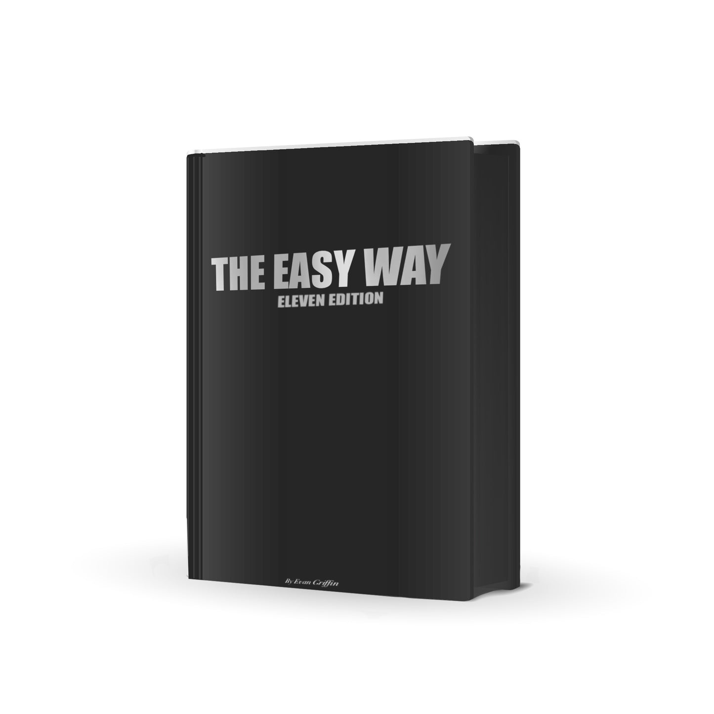 The Easy Way: Eleven Edition